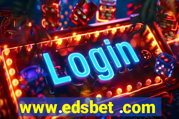 www.edsbet .com